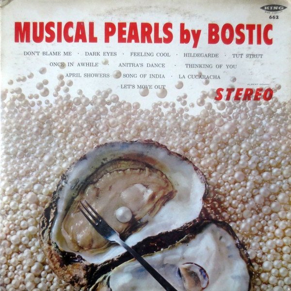 Earl Bostic Musical Pearls By Bostic, 1960