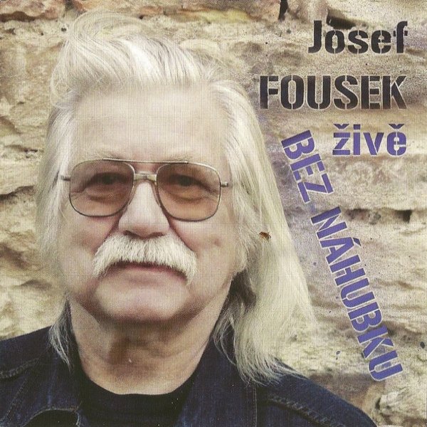 Josef Fousek Bez náhubku, 2011