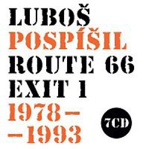 Luboš Pospíšil Route 66 - Exit 1 (1978 - 1993), 2016