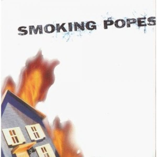 Smoking Popes 1991–1998, 1999