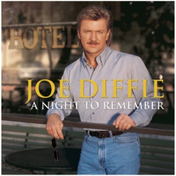 Joe Diffie A Night to Remember, 1999