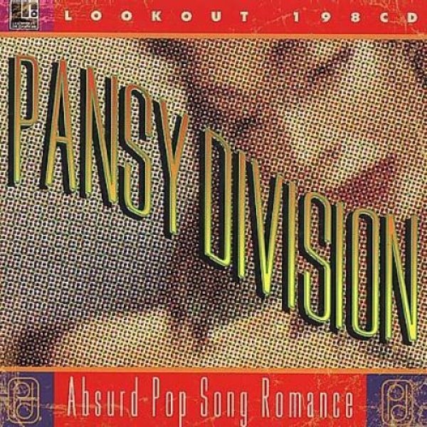 Pansy Division Absurd Pop Song Romance, 1998