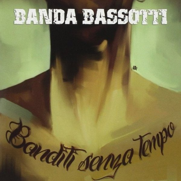 Banda Bassotti Banditi Senza Tempo, 2014