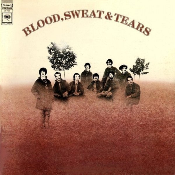 Blood, Sweat & Tears Blood, Sweat & Tears, 1968