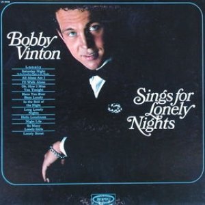 Bobby Vinton Sings for Lonely Nights Album 