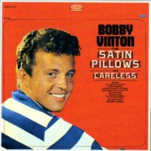 Bobby Vinton Sings Satin Pillows and Careless Album 