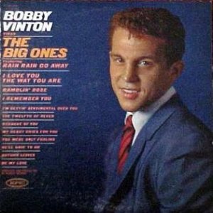 Bobby Vinton Bobby Vinton Sings the Big Ones, 1962