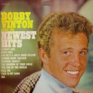 Bobby Vinton Bobby Vinton Sings the Newest Hits, 1967