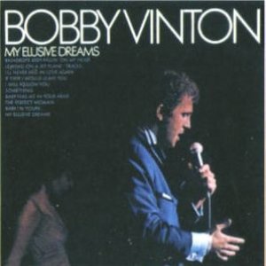 Bobby Vinton My Elusive Dreams, 1970