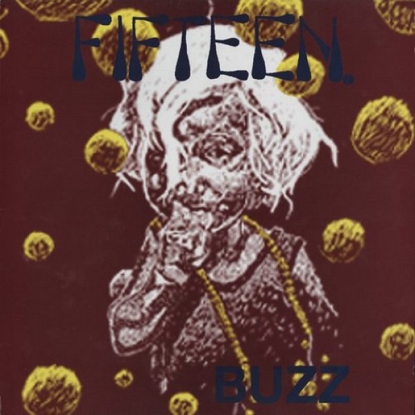 Fifteen Buzz, 1994