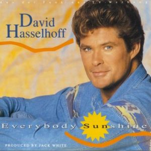David Hasselhoff Everybody Sunshine, 1992