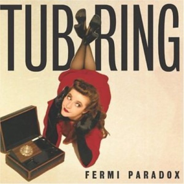 Tub Ring Fermi Paradox, 2002
