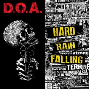 D.O.A. Hard Rain Falling, 2015