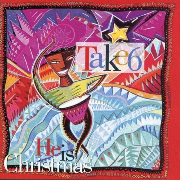 Take 6 He Is Christmas, 1991