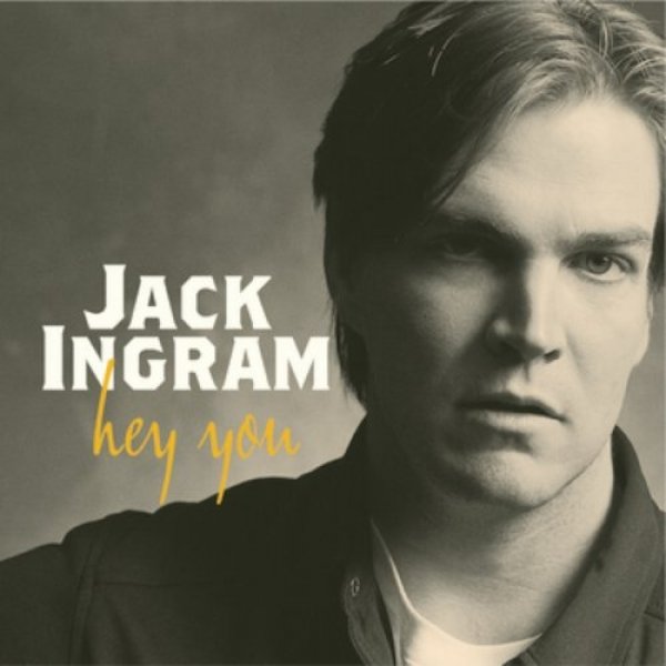 Jack Ingram Hey You, 1999