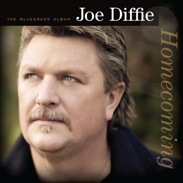 Joe Diffie Homecoming: The Bluegrass Album, 2010