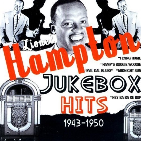 Lionel Hampton Jukebox Hits 1943-1950, 1965