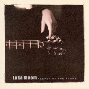 Luka Bloom Keeper of the Flame, 2000