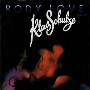 Klaus Schulze Body Love Vol. 2, 1977