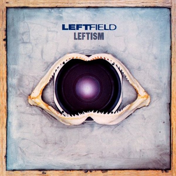 Leftfield Leftism, 1995