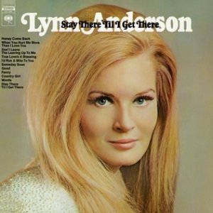 Lynn Anderson Stay There 'Til I Get There, 1970
