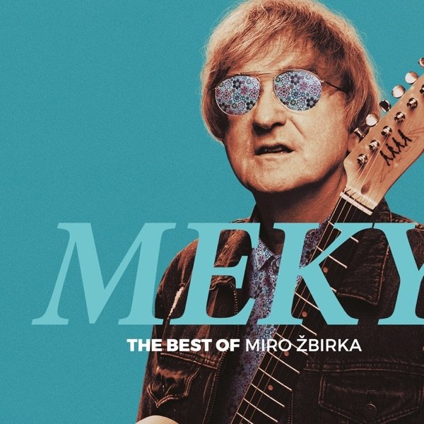 Miro Žbirka MEKY (The Best Of Miro Žbirka), 2020