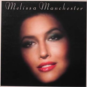 Melissa Manchester Melissa Manchester, 1979