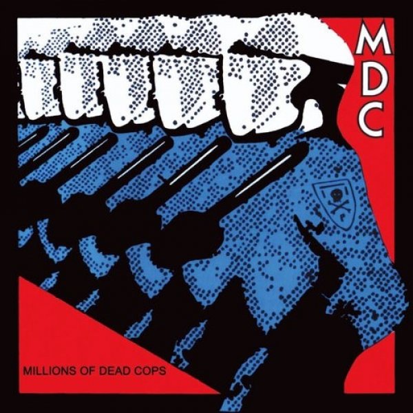 MDC Millions of Dead Cops, 1982