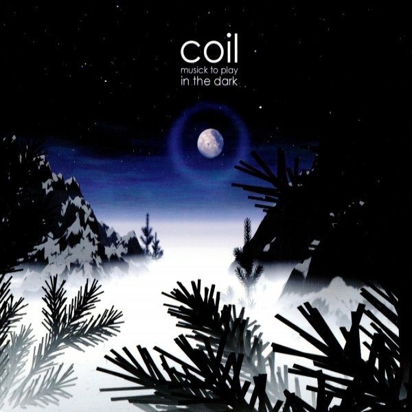 Coil Musick to Play in the Dark Vol. 1, 1999