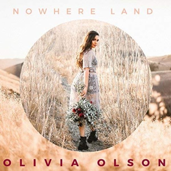 Olivia Olson Nowhere Land, 2018