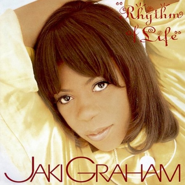 Jaki Graham Rhythm of Life, 1996