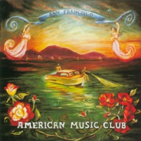 American Music Club San Francisco, 1994
