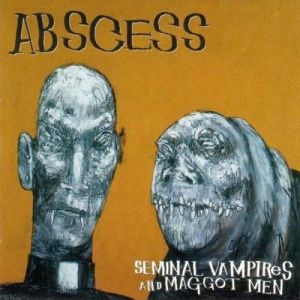 Seminal Vampires and Maggot Men Album 