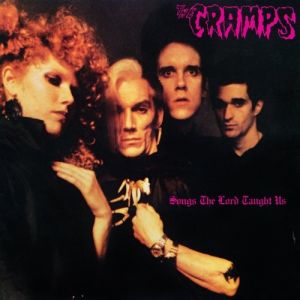 The Cramps Songs the Lord Taught Us, 1980