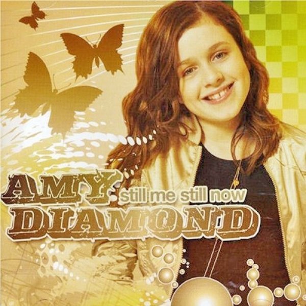 Amy Diamond Still Me Still Now, 2006