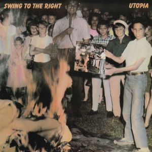 Utopia Swing to the Right, 1982
