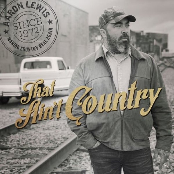 That Ain't Country Album 