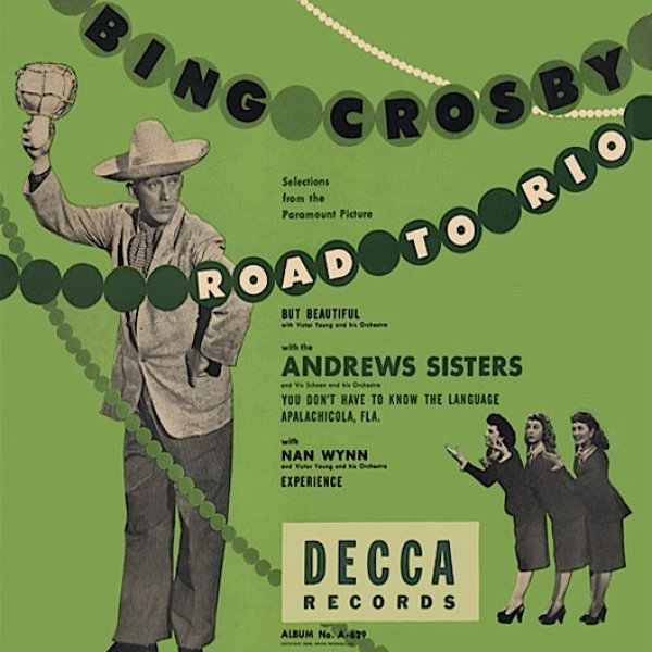 The Andrews Sisters Selections from Road to Rio, 1948