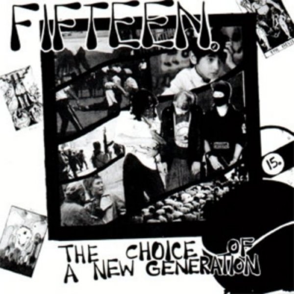 Fifteen The Choice of a New Generation, 1992