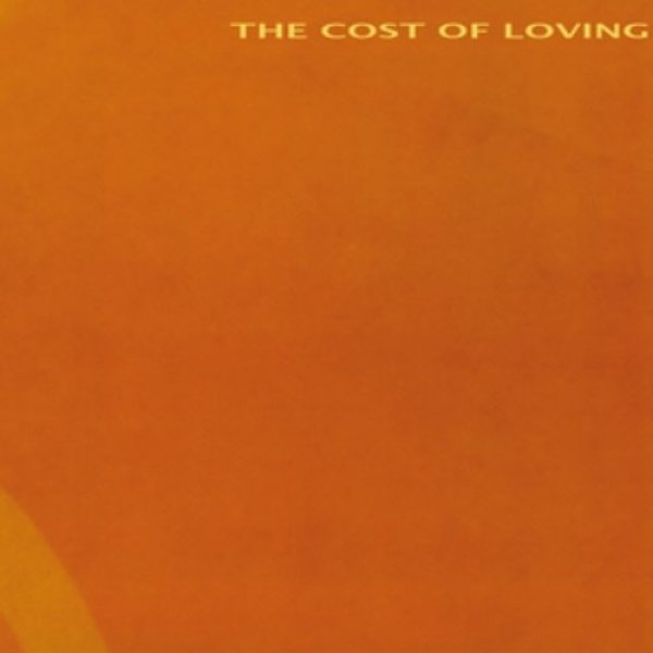 The Cost of Loving Album 