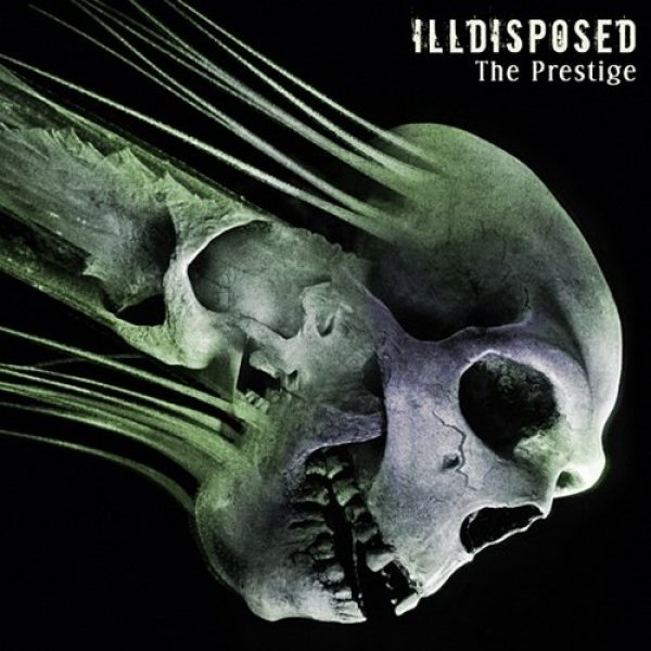 Illdisposed The Prestige, 2008