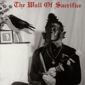 Death in June The Wall of Sacrifice, 1989