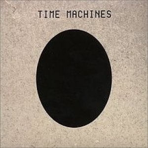 Time Machines Album 