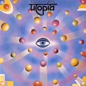 Utopia Todd Rundgren's Utopia, 1974