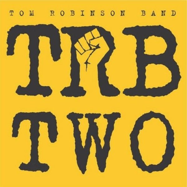Tom Robinson Band TRB Two, 1979