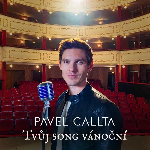 Pavel Callta Tvůj song vánoční, 2021