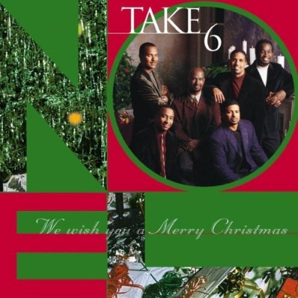Take 6 We Wish You a Merry Christmas, 1999