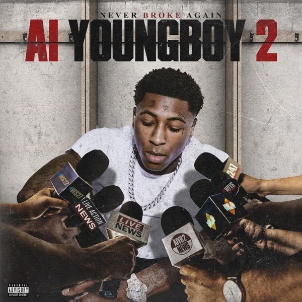 YoungBoy Never Broke Again AI YoungBoy 2, 2019